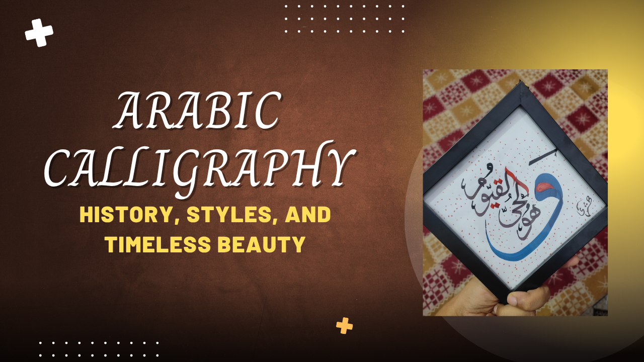 Read more about the article Arabic Calligraphy: History, Styles, and Timeless Beauty